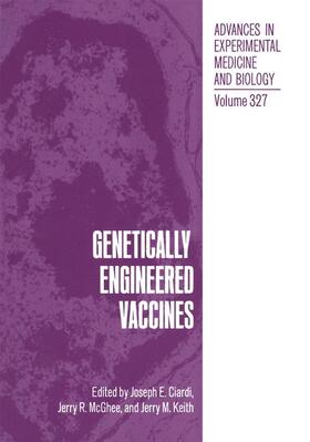 Ciardi / Keith / McGhee |  Genetically Engineered Vaccines | Buch |  Sack Fachmedien