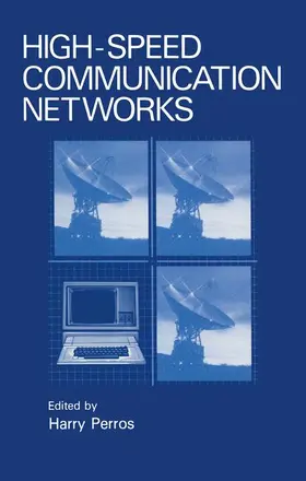 Perros |  High-Speed Communication Networks | Buch |  Sack Fachmedien