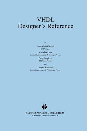 Bergé / Rouillard / Fonkoua |  VHDL Designer¿s Reference | Buch |  Sack Fachmedien