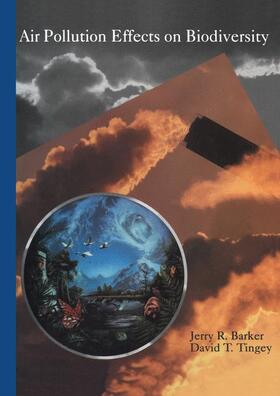 Tingey / Barker |  Air Pollution Effects on Biodiversity | Buch |  Sack Fachmedien