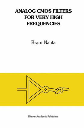 Nauta |  Analog CMOS Filters for Very High Frequencies | Buch |  Sack Fachmedien