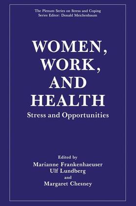 Frankenhaeuser / Chesney / Lundberg |  Women, Work, and Health | Buch |  Sack Fachmedien