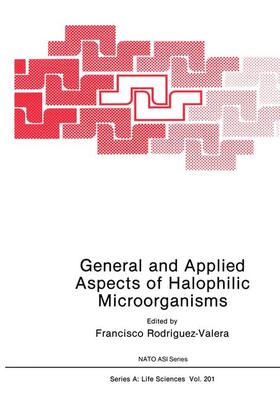 Rodriguez-Valera |  General and Applied Aspects of Halophilic Microorganisms | Buch |  Sack Fachmedien