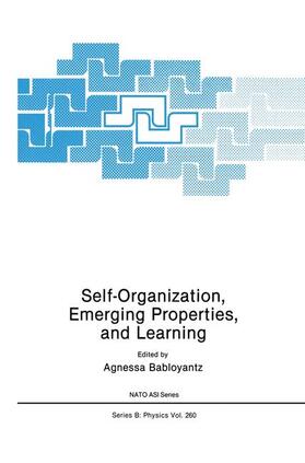 Babloyantz |  Self-Organization, Emerging Properties, and Learning | Buch |  Sack Fachmedien
