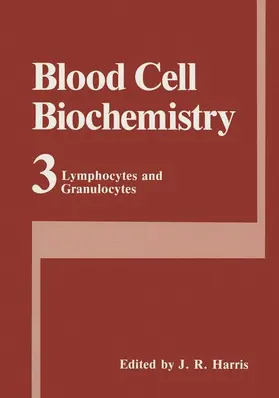 Harris |  Blood Cell Biochemistry Volume 3 | Buch |  Sack Fachmedien