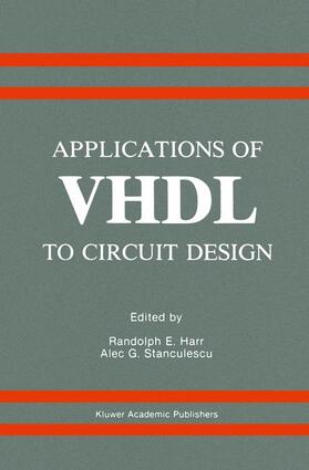 Stanculescu / Harr |  Applications of VHDL to Circuit Design | Buch |  Sack Fachmedien