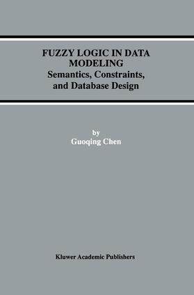  Fuzzy Logic in Data Modeling | Buch |  Sack Fachmedien