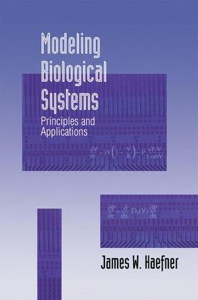 Haefner |  Modeling Biological Systems | Buch |  Sack Fachmedien