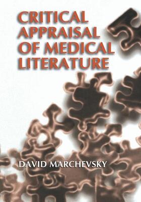 Marchevsky |  Critical Appraisal of Medical Literature | Buch |  Sack Fachmedien