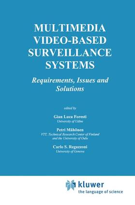 Foresti / Regazzoni / Mähönen | Multimedia Video-Based Surveillance Systems | Buch | 978-1-4613-6943-1 | sack.de