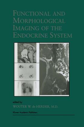 de Herder |  Functional and Morphological Imaging of the Endocrine System | Buch |  Sack Fachmedien
