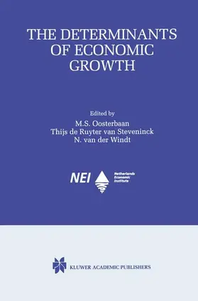 Oosterbaan / van der Windt / de Ruyter van Steveninck |  The Determinants of Economic Growth | Buch |  Sack Fachmedien