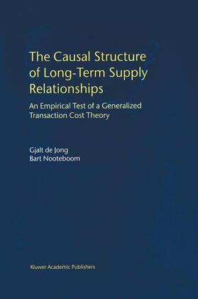 Nooteboom / de Jong |  The Causal Structure of Long-Term Supply Relationships | Buch |  Sack Fachmedien