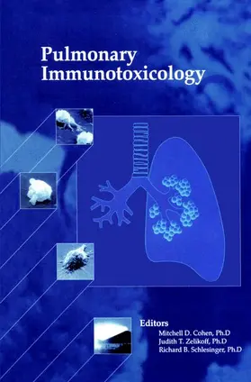 Cohen / Schlesinger / Zelikoff |  Pulmonary Immunotoxicology | Buch |  Sack Fachmedien