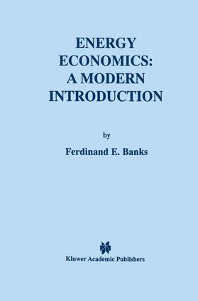 Banks |  Energy Economics: A Modern Introduction | Buch |  Sack Fachmedien