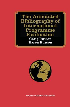 Russon |  The Annotated Bibliography of International Programme Evaluation | Buch |  Sack Fachmedien