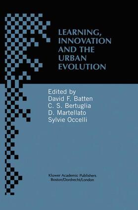 Batten / Occelli / Bertuglia |  Learning, Innovation and Urban Evolution | Buch |  Sack Fachmedien