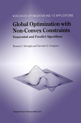 Sergeyev / Strongin |  Global Optimization with Non-Convex Constraints | Buch |  Sack Fachmedien