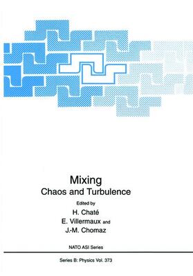 Chaté / Chomaz / Villermaux |  Mixing | Buch |  Sack Fachmedien