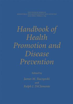 DiClemente / Raczynski |  Handbook of Health Promotion and Disease Prevention | Buch |  Sack Fachmedien