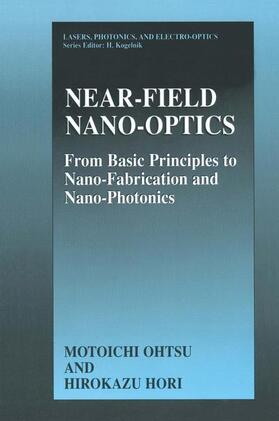 Hori / Ohtsu |  Near-Field Nano-Optics | Buch |  Sack Fachmedien