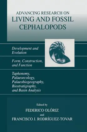 Rodríguez-Tovar / Olóriz |  Advancing Research on Living and Fossil Cephalopods | Buch |  Sack Fachmedien