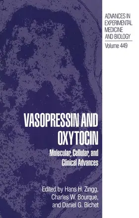 Zingg / Bichet / Bourque |  Vasopressin and Oxytocin | Buch |  Sack Fachmedien