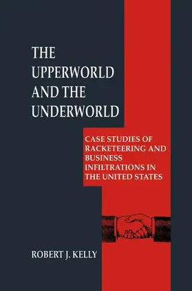 Kelly |  The Upperworld and the Underworld | Buch |  Sack Fachmedien