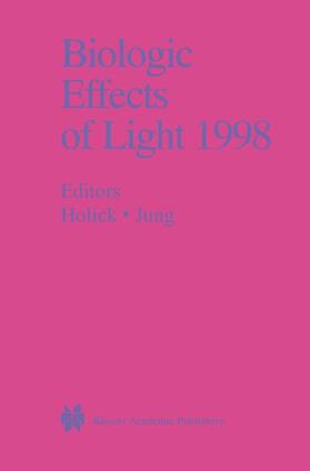 Jung / Holick |  Biologic Effects of Light 1998 | Buch |  Sack Fachmedien