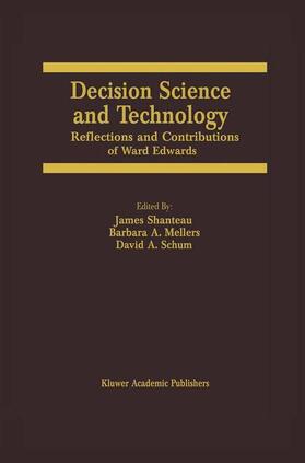 Shanteau / Schum / Mellers |  Decision Science and Technology | Buch |  Sack Fachmedien