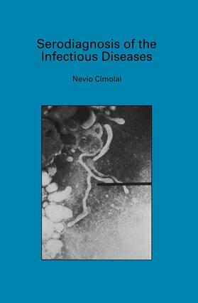 Cimolai |  Serodiagnosis of the Infectious Diseases | Buch |  Sack Fachmedien