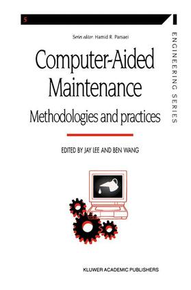 Wang / Lee |  Computer-aided Maintenance | Buch |  Sack Fachmedien