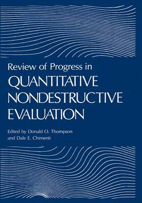 Chimenti / Thompson |  Review of Progress in Quantitative Nondestructive Evaluation | Buch |  Sack Fachmedien