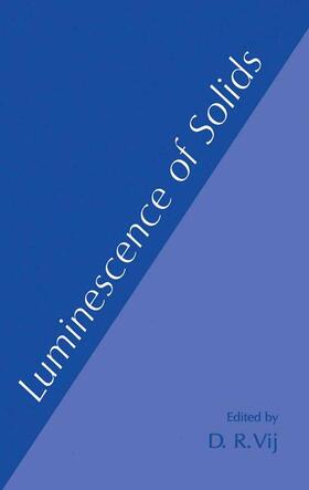 Vij |  Luminescence of Solids | Buch |  Sack Fachmedien