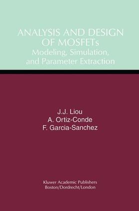 Garcia-Sanchez / Ortiz-Conde |  Analysis and Design of MOSFETs | Buch |  Sack Fachmedien