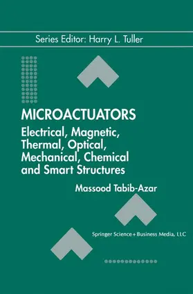 Tabib-Azar |  Microactuators | Buch |  Sack Fachmedien