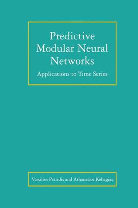 Kehagias / Petridis |  Predictive Modular Neural Networks | Buch |  Sack Fachmedien