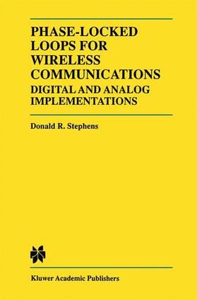 Stephens |  Phase-Locked Loops for Wireless Communications | Buch |  Sack Fachmedien