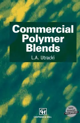 Utracki |  Commercial Polymer Blends | Buch |  Sack Fachmedien