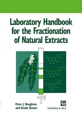 Raman / Houghton |  Laboratory Handbook for the Fractionation of Natural Extracts | Buch |  Sack Fachmedien