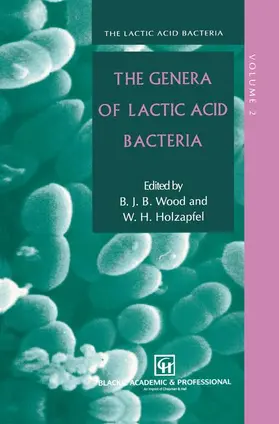 Wood / Holzapfel |  The Genera of Lactic Acid Bacteria | Buch |  Sack Fachmedien