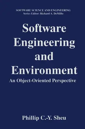 Sheu | Software Engineering and Environment | Buch | 978-1-4613-7710-8 | sack.de