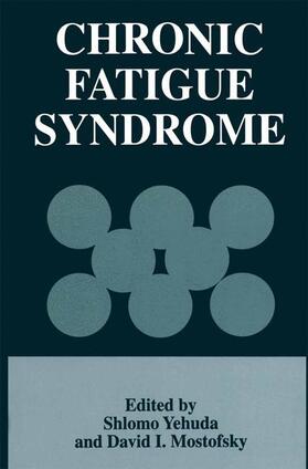 Mostofsky / Yehuda |  Chronic Fatigue Syndrome | Buch |  Sack Fachmedien