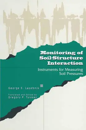 Tsinker / Lazebnik |  Monitoring of Soil-Structure Interaction | Buch |  Sack Fachmedien