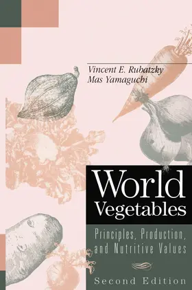 Yamaguchi / Rubatzky |  World Vegetables | Buch |  Sack Fachmedien