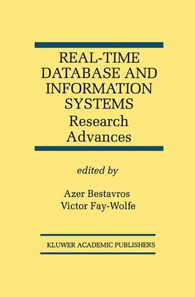 Fay-Wolfe / Bestavros |  Real-Time Database and Information Systems: Research Advances | Buch |  Sack Fachmedien