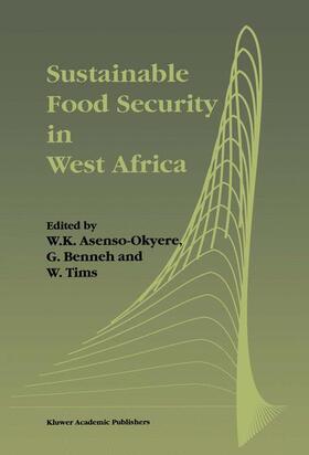 Asenso-Okyere / Tims / Benneh |  Sustainable Food Security in West Africa | Buch |  Sack Fachmedien