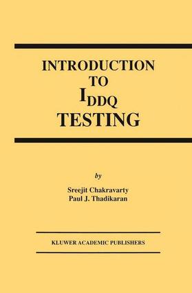 Thadikaran / Chakravarty |  Introduction to IDDQ Testing | Buch |  Sack Fachmedien