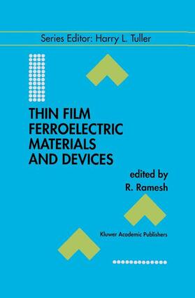 Ramesh |  Thin Film Ferroelectric Materials and Devices | Buch |  Sack Fachmedien