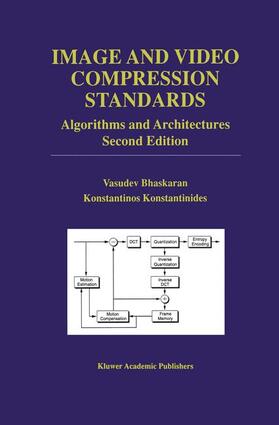 Konstantinides / Bhaskaran |  Image and Video Compression Standards | Buch |  Sack Fachmedien